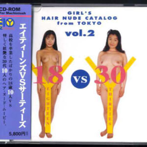 18歳のヘアヌード10人と30代のヘアヌード10人のヘアヌードムービーVOL.2 GIRLS HAIR NUDE CATALOG FROM TOKYO Vol.2 CD-ROM